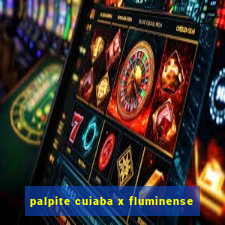 palpite cuiaba x fluminense